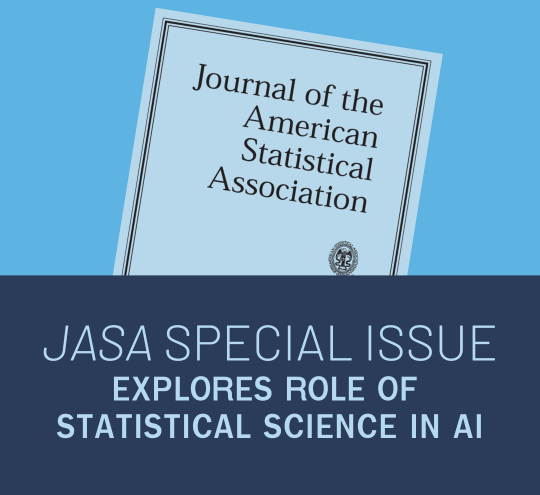 JASA Special Issue Explores Role of Statistical Science in AI