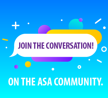 Join the Conversation on the ASA Community
