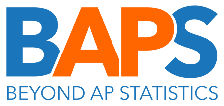 Beyond AP Statistics Workshop for Experienced Teachers