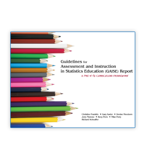 Guidelines for Assessment and Instruction in Statistics Education